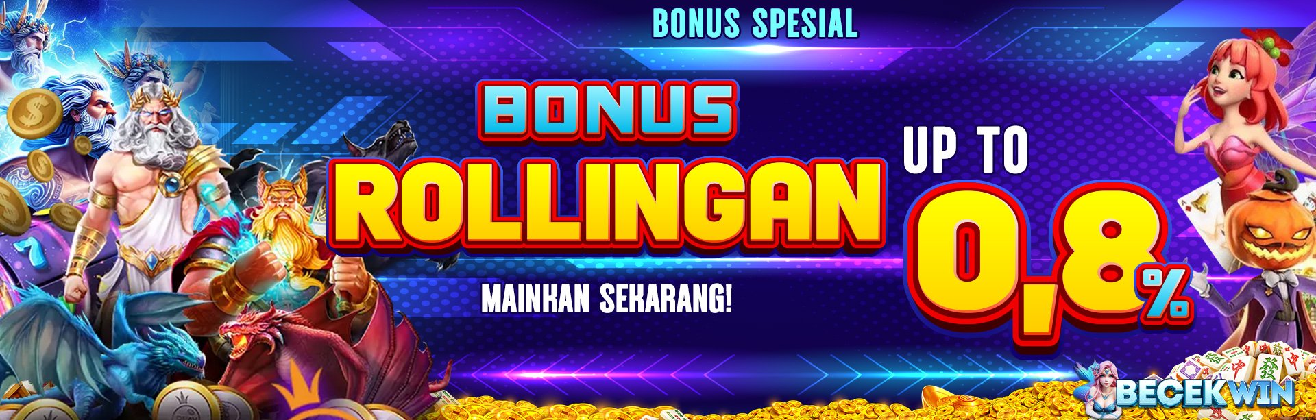 BONUS ROLLINGAN 0,8%