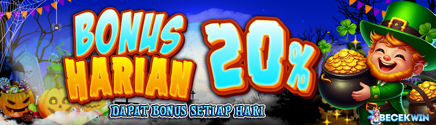 BONUS HARIAN 20%