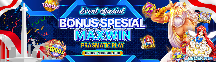 BONUS TAMBAHAN MAXWIN
