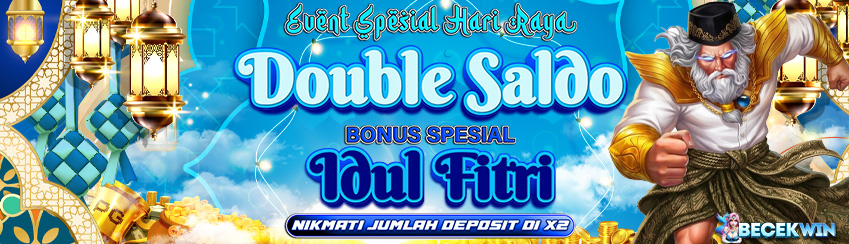DOUBLE SALDO SPESIAL IDUL FITRI